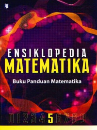 Image of Ensiklopedia Matematika : Buku Panduan Matematika Jilid 5