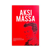 Image of Tan Malaka : Aksi Massa