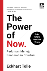 Image of The Power of Now : Pedoman Menuju Pencerahan Spiritual