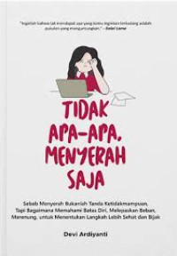Image of Tidak Apa-Apa Menyerah Saja