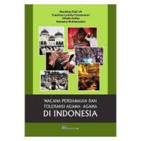 Image of Wacana Perdamaian dan Toleransi Agama-Agama Indonesia
